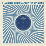 Liam Gallagher - Acoustic Sessions [New RSD25 12-inch Vinyl)