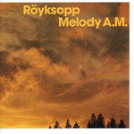 Röyksopp - Melody A.M. (12" Vinyl)