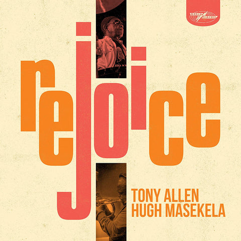 Tony Allen & Hugh Masekela - Rejoice [New 1x 12-inch Vinyl LP Orange Vinyl LRSD edition]