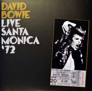 David Bowie ‎– Live Santa Monica '72 (12" Vinyl LP)