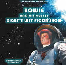David Bowie - Ziggy's Last Floor Show (Limited Edition Clear Vinyl)