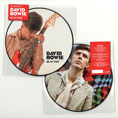 David Bowie - Be My Wife (Limited Edition 40th Anniversary Picture Disc 7" Vinyl)
