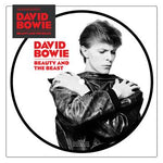 David Bowie - Beauty + The Beast (Limited Edition 40th Anniversary Picture Disc 7" Vinyl)